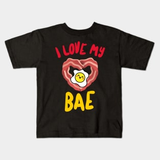 I Love My BAE Kids T-Shirt